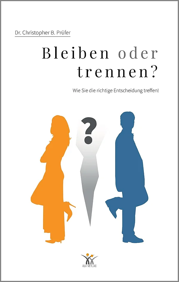 Cover: Bleiben oder trennen?